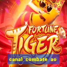 canal combate ao vivo multicanais